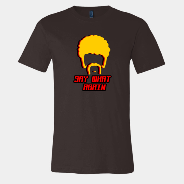 SAY WHAT AGAIN Thumbnail