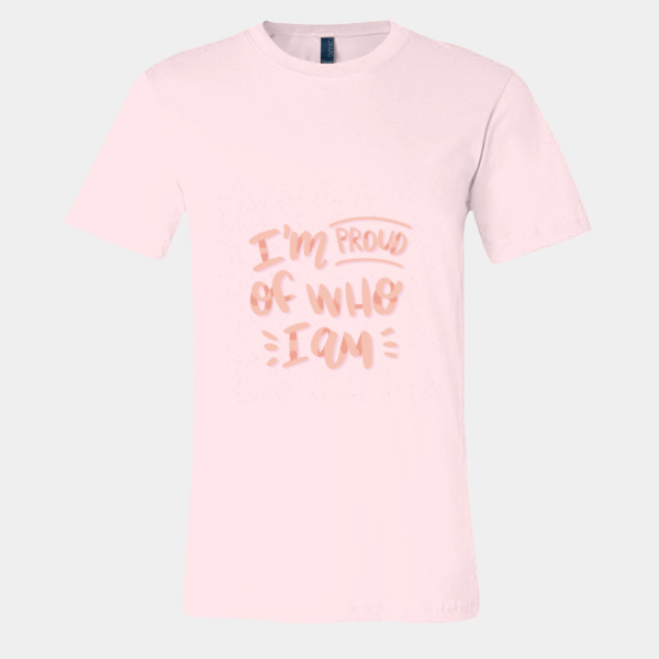 I'M PROUD OF WHO I AM T-SHIRT  Thumbnail