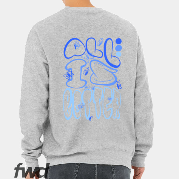 ALL IS BETTER SWEATER Thumbnail