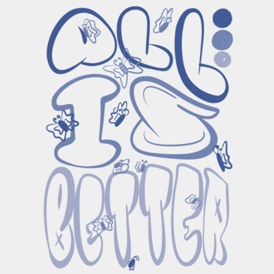 ALL IS BETTER Thumbnail