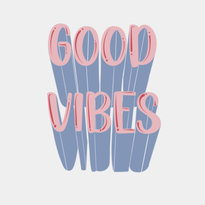 GOOD VIBES Thumbnail
