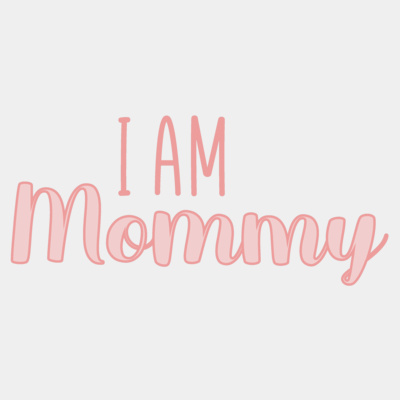 I AM MOMMY Thumbnail